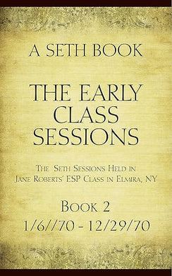 The Early Class Sessions Book 2