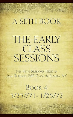 The Early Class Sessions Book 4