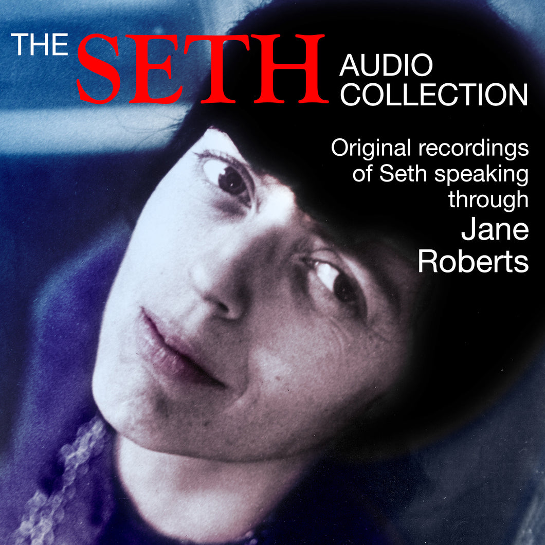 The Seth Audio Collection on 6 MP3's (Digital Download)