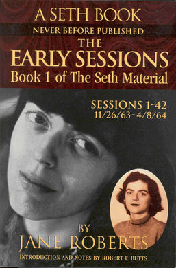 The Early Sessions: Book 1 of the Seth Material