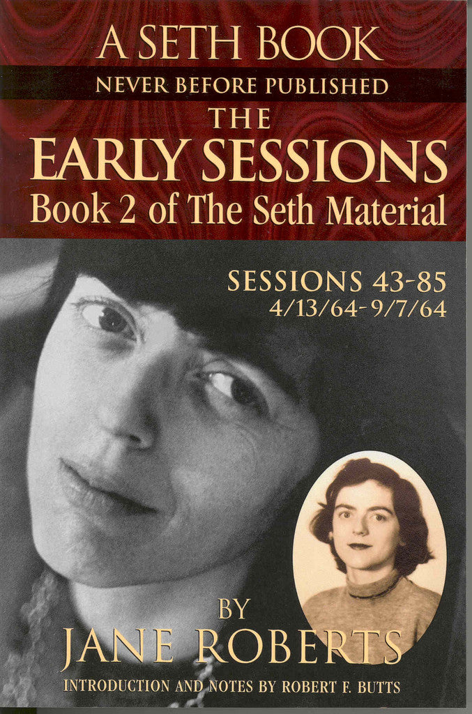 The Early Sessions: Book 2 of the Seth Material
