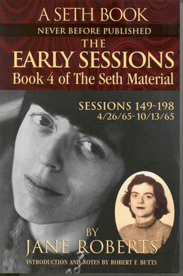 The Early Sessions: Book 4 of the Seth Material