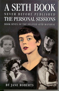 The Personal Sessions: Book 7 of the Deleted Material