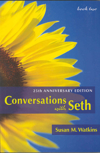 Conversations with Seth (Book two)