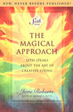 The Magical Approach: A Seth Book