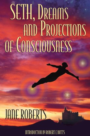 Seth Dreams & Projections