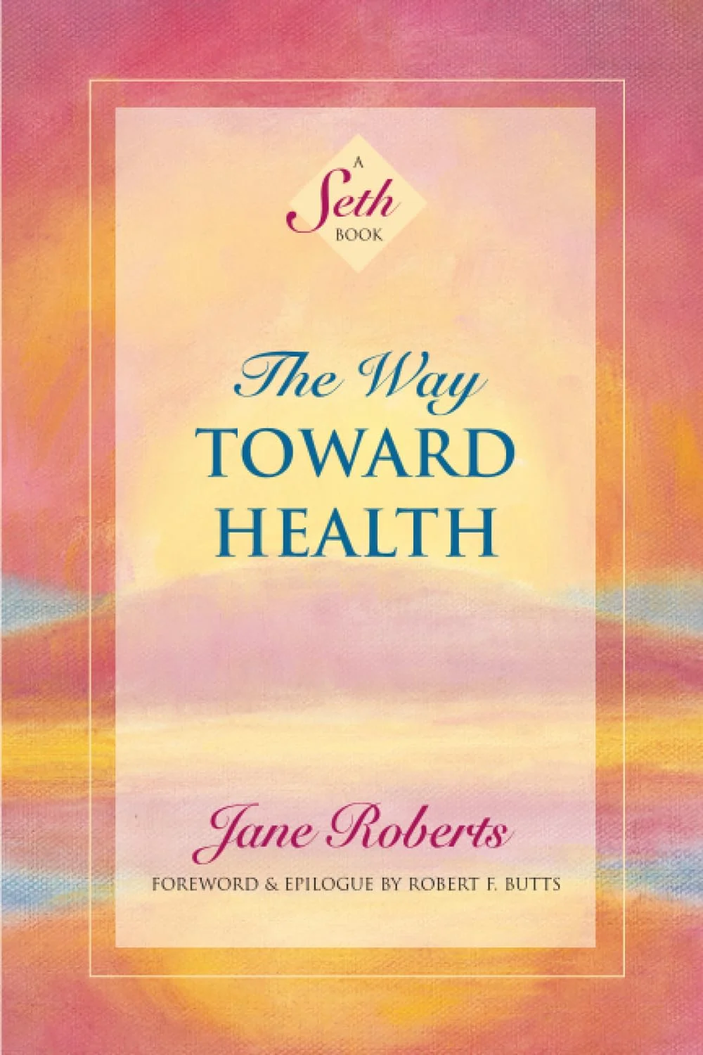the way toward health