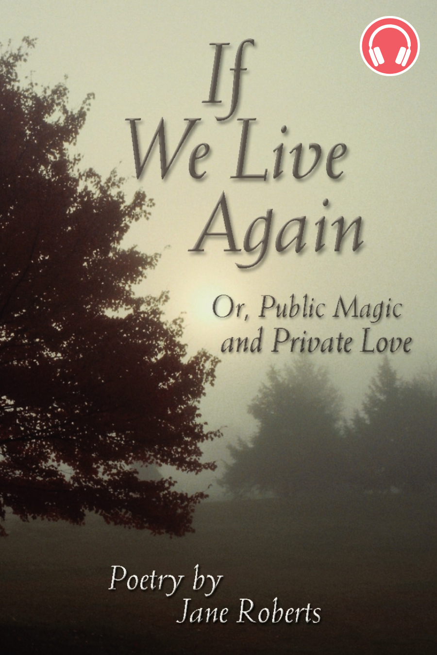 If We Live Again audiobook cover